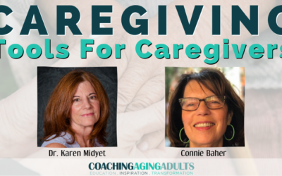 Caregiving: Tools for Caregivers