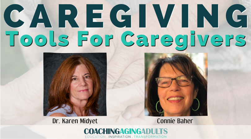 Caregiving: Tools for Caregivers